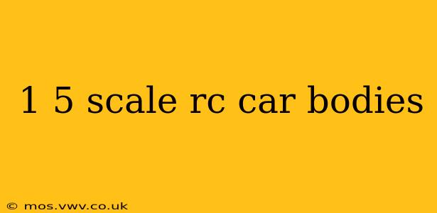 1 5 scale rc car bodies