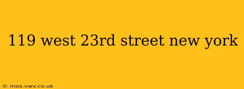 119 west 23rd street new york
