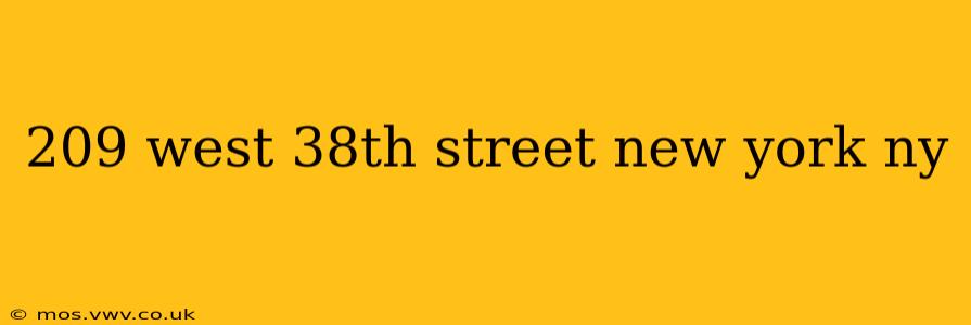209 west 38th street new york ny