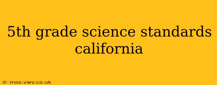 5th grade science standards california