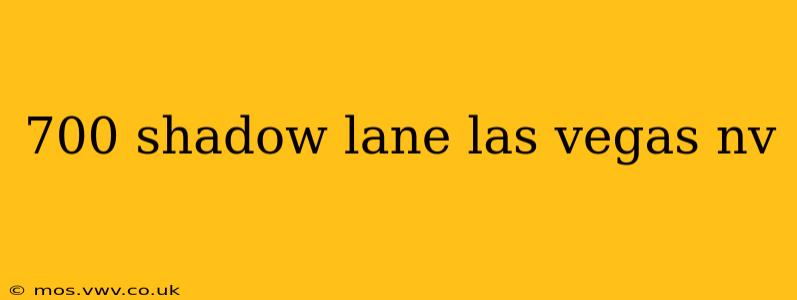 700 shadow lane las vegas nv