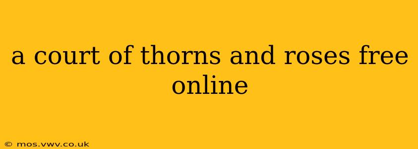 a court of thorns and roses free online