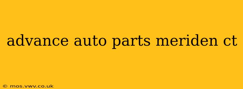advance auto parts meriden ct
