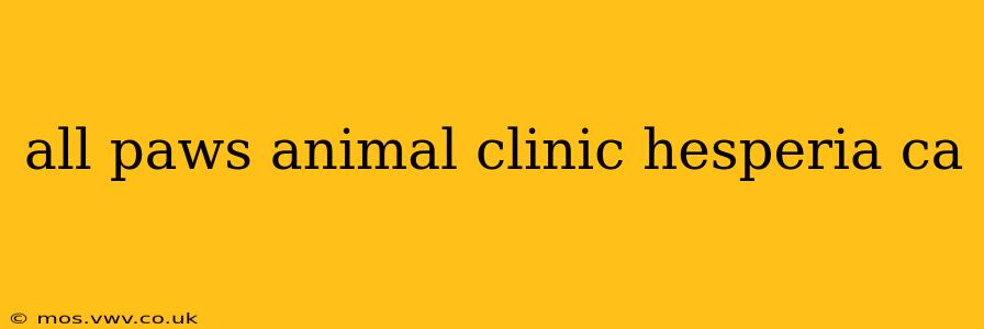 all paws animal clinic hesperia ca