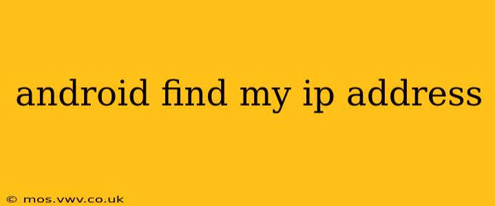 android find my ip address