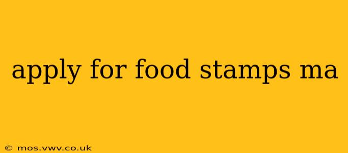 apply for food stamps ma