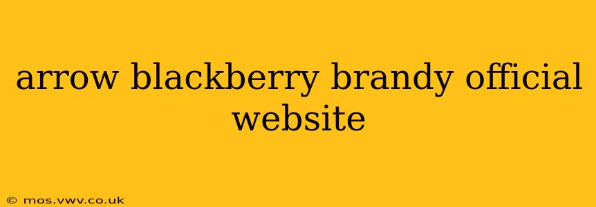 arrow blackberry brandy official website