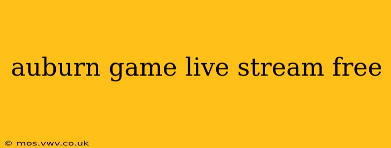 auburn game live stream free