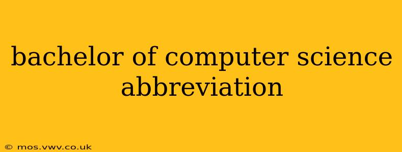 bachelor of computer science abbreviation
