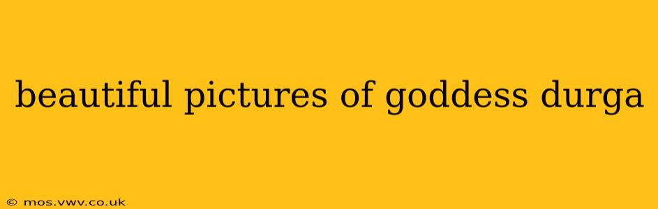 beautiful pictures of goddess durga