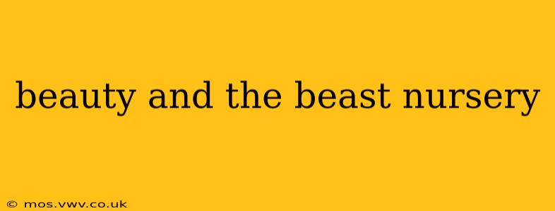 beauty and the beast nursery
