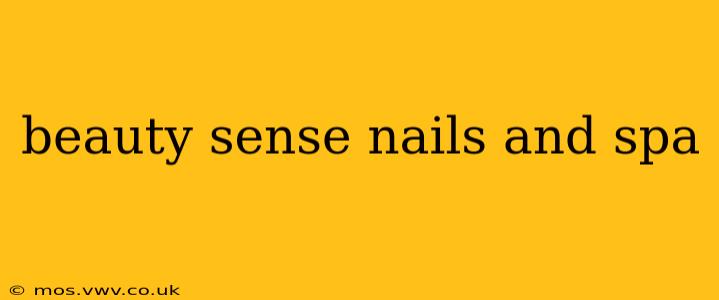beauty sense nails and spa