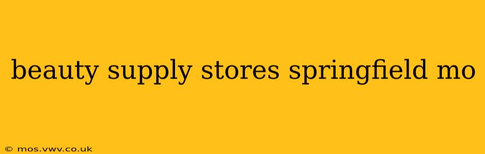 beauty supply stores springfield mo