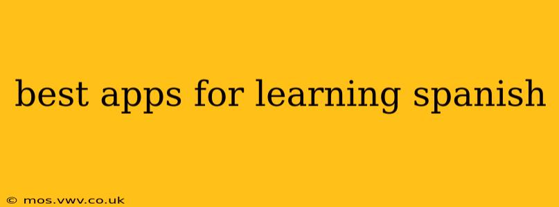 best apps for learning spanish