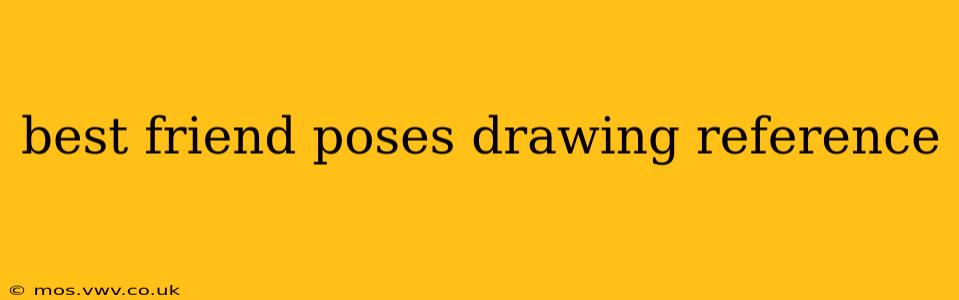 best friend poses drawing reference
