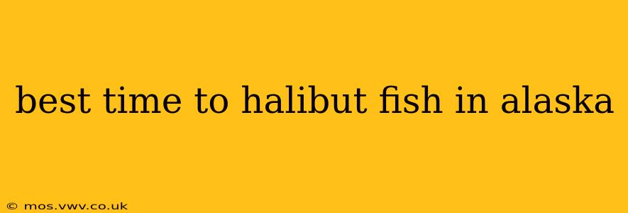 best time to halibut fish in alaska