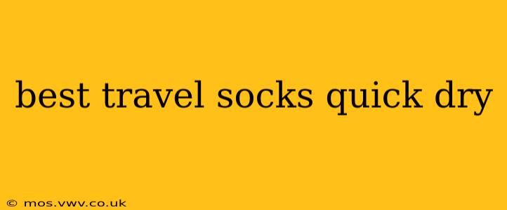 best travel socks quick dry