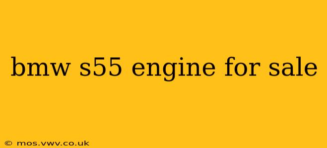 bmw s55 engine for sale