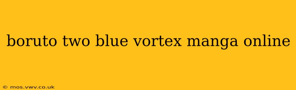 boruto two blue vortex manga online
