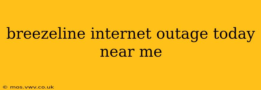 breezeline internet outage today near me