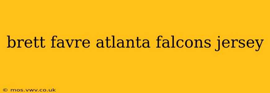 brett favre atlanta falcons jersey