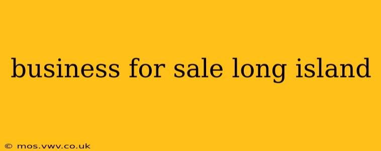 business for sale long island