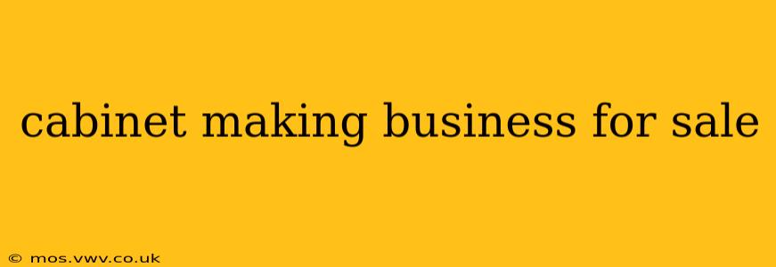 cabinet making business for sale