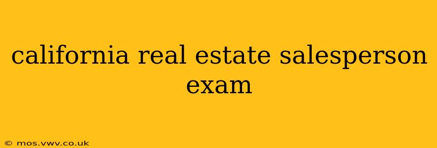 california real estate salesperson exam