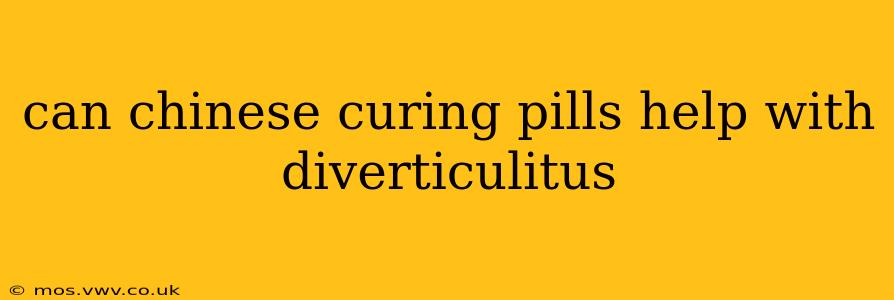 can chinese curing pills help with diverticulitus