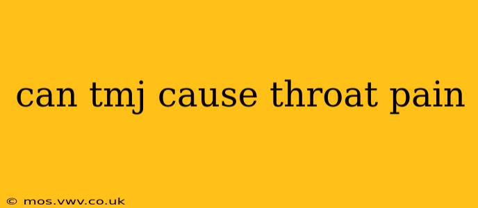 can tmj cause throat pain