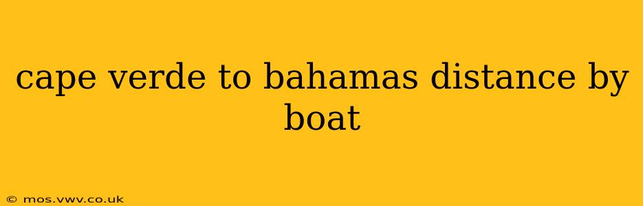 cape verde to bahamas distance by boat