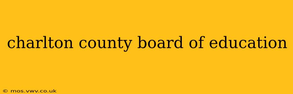 charlton county board of education