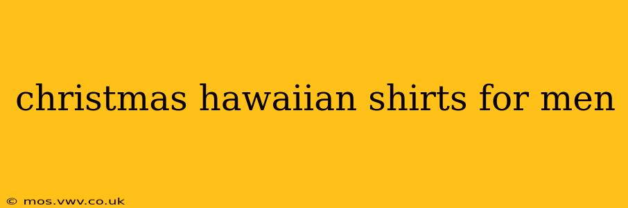 christmas hawaiian shirts for men
