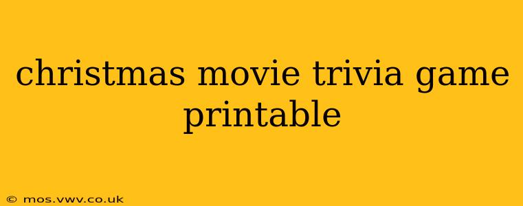 christmas movie trivia game printable