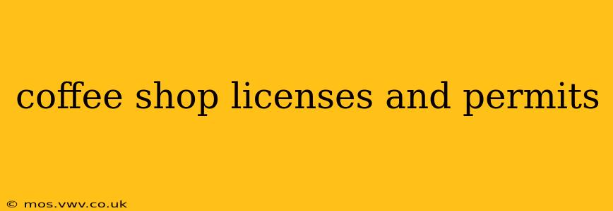 coffee shop licenses and permits