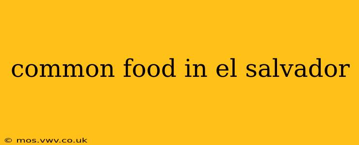 common food in el salvador