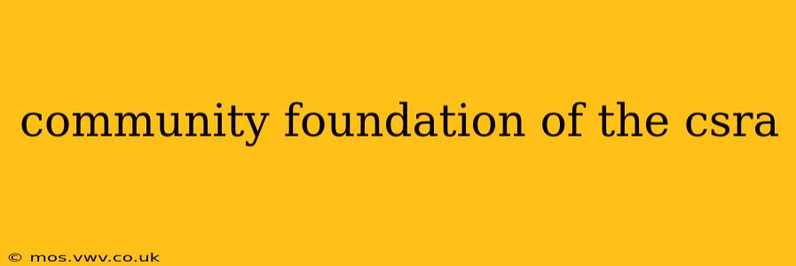 community foundation of the csra