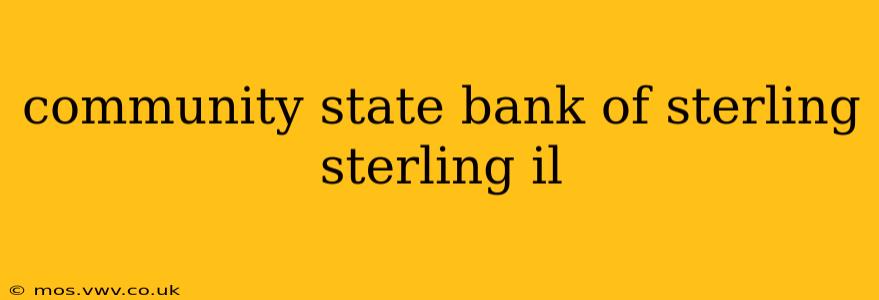 community state bank of sterling sterling il