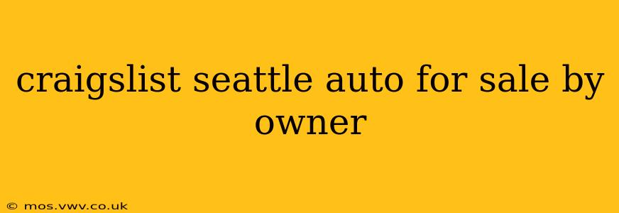 craigslist seattle auto for sale by owner