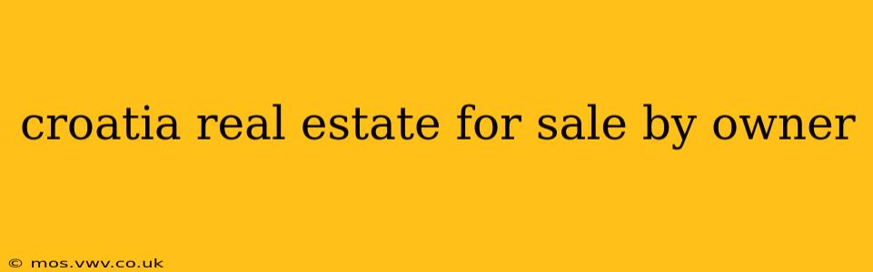 croatia real estate for sale by owner