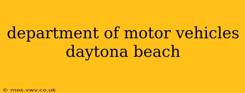 department of motor vehicles daytona beach