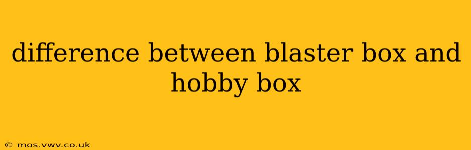 difference between blaster box and hobby box