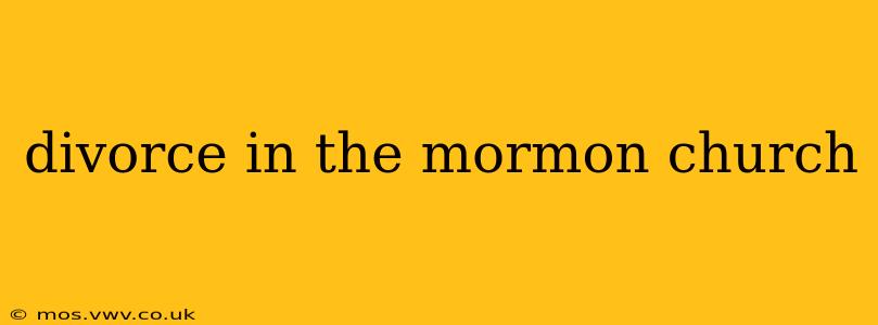 divorce in the mormon church