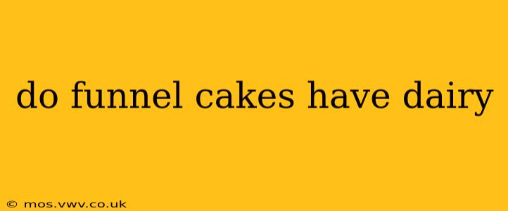 do funnel cakes have dairy
