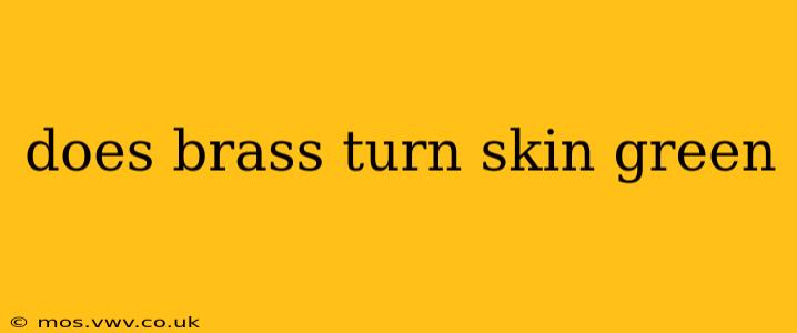 does brass turn skin green