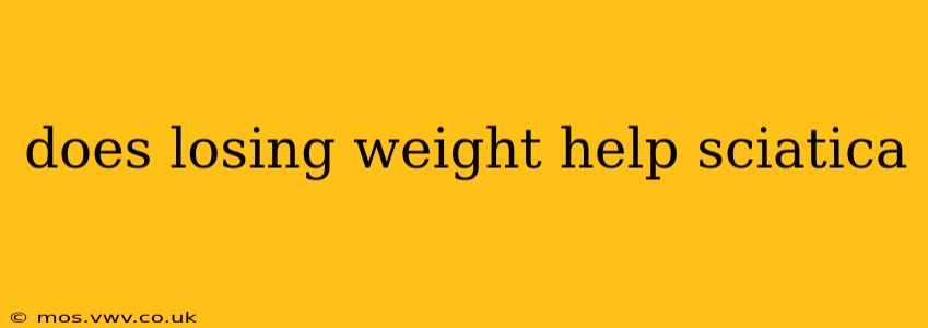 does losing weight help sciatica
