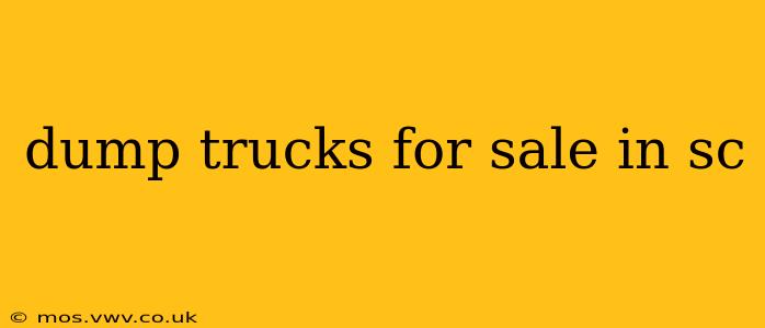 dump trucks for sale in sc