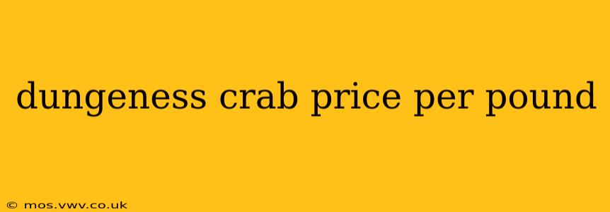 dungeness crab price per pound