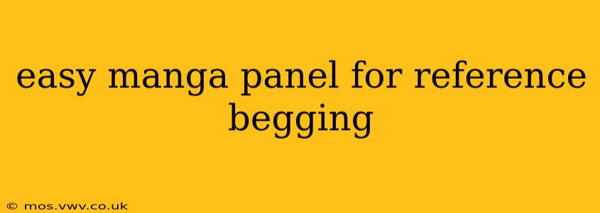 easy manga panel for reference begging