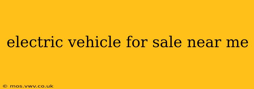 electric vehicle for sale near me